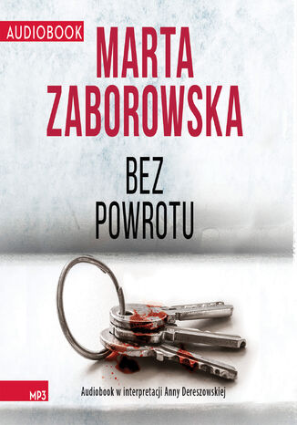 Julia Krawiec (tom 5). Bez powrotu Marta Zaborowska - okadka audiobooka MP3