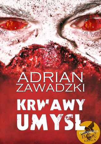 Krwawy umys. eXeX I Adrian Zawadzki - okadka audiobooka MP3