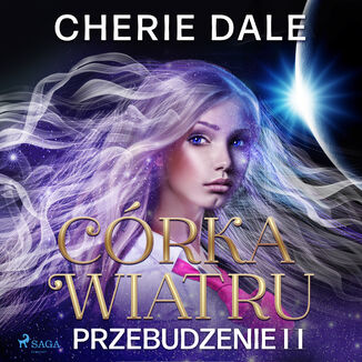 Crka wiatru. Przebudzenie 2 Cherie Dale - okadka audiobooka MP3