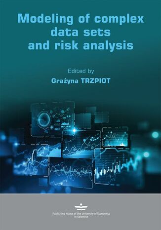 Modeling of complex data sets and risk analysis
