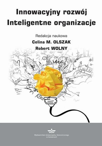 Innowacyjny rozwój. Inteligentne organizacje