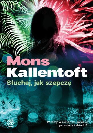 Suchaj, jak szepcz Mons Kallentoft - okadka audiobooks CD