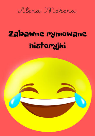 Zabawne rymowane historyjki