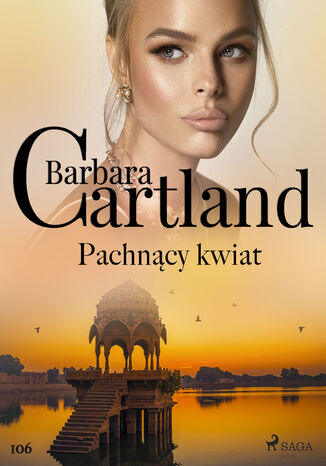Pachncy kwiat - Ponadczasowe historie miosne Barbary Cartland Barbara Cartland - okadka audiobooka MP3