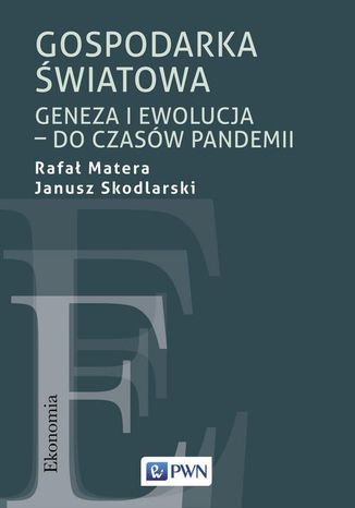 Gospodarka światowa Janusz Skodlarski, Rafał Matera - okładka audiobooka MP3