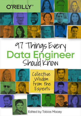 97 Things Every Data Engineer Should Know Tobias Macey - okadka ebooka