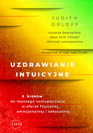 Uzdrawianie intuicyjne Judith Orloff - okadka ebooka