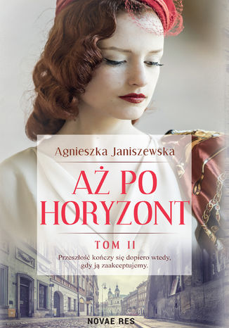 A po horyzont tom II Agnieszka Janiszewska - okadka audiobooka MP3