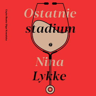 Ostatnie stadium Nina Lykke - okadka audiobooka MP3