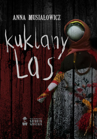 Kuklany las Anna Musiaowicz - okadka audiobooka MP3