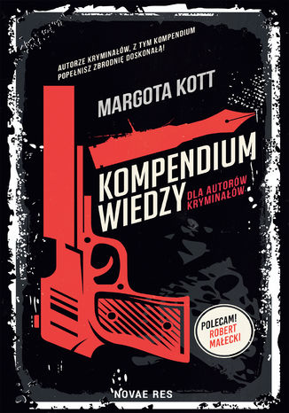 Kompendium wiedzy dla autorw kryminaw Margota Kott - okadka audiobooks CD