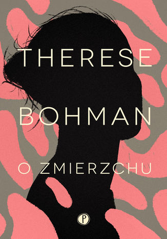 O zmierzchu Therese Bohman - okładka ebooka