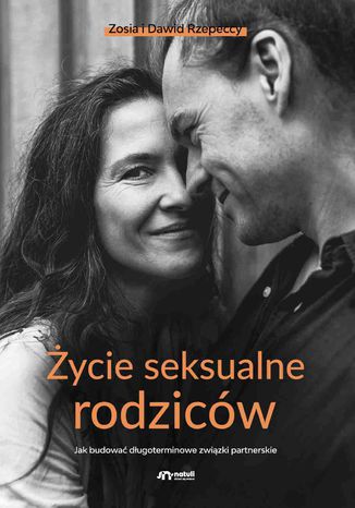 ycie seksualne rodzicw Dawid Rzepecki, Zofia Rzepecka - okadka ebooka