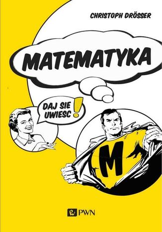 Matematyka... Daj się uwieść!