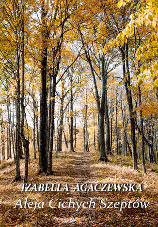 Aleja Cichych Szeptw Izabella Agaczewska - okadka audiobooks CD