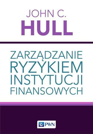 Zarządzanie ryzykiem instytucji finansowych