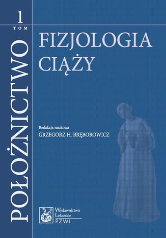 Poonictwo. Tom 1. Fizjologia ciy Grzegorz H. Brborowicz - okadka ebooka