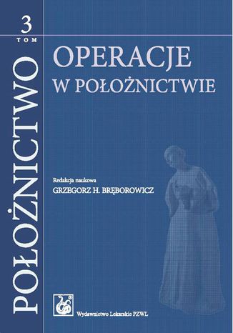 Poonictwo. Tom 3. Operacje w poonictwie Grzegorz H. Brborowicz - okadka ebooka
