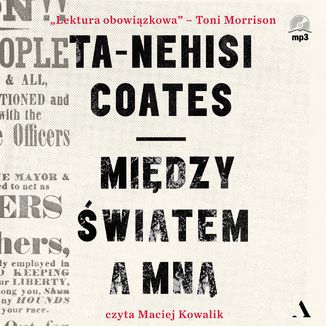 Między światem a mną  Ta-Nehisi Coates - okładka audiobooka MP3