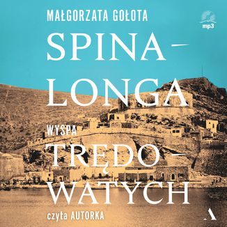Okładka: Spinalonga. Wyspa trędowatych