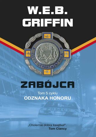 Odznaka honoru. (V). Zabjca W.E.B. Griffin - okadka ebooka