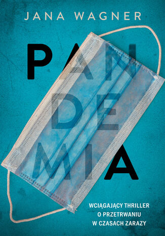 Pandemia. Ku jezioru Jana Wagner - okadka audiobooks CD