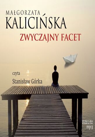Zwyczajny facet Magorzata Kaliciska - okadka audiobooks CD