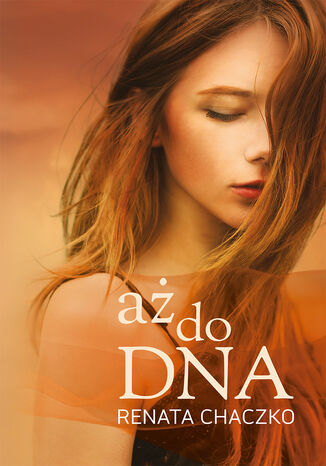a do DNA Renata Chaczko - okadka ebooka