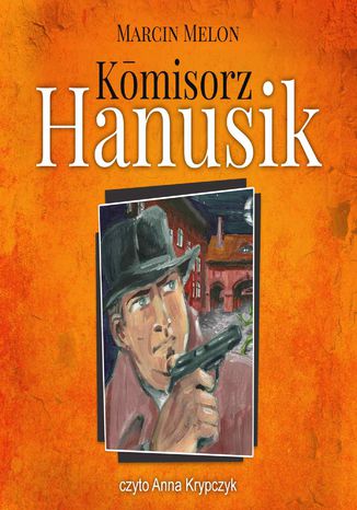 Komisorz Hanusik