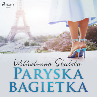 Paryska bagietka Wilhelmina Skulska - okadka audiobooka MP3