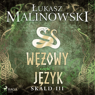 Skald III: Wowy jzyk - cz 1 ukasz Malinowski - okadka audiobooka MP3