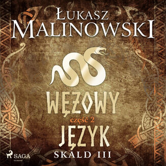 Skald III: Wowy jzyk - cz 2 ukasz Malinowski - okadka audiobooka MP3