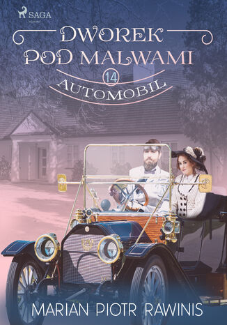 Dworek pod Malwami 14 - Automobil Marian Piotr Rawinis - okadka audiobooka MP3