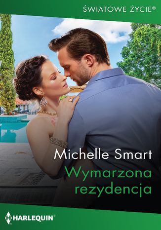 Wymarzona rezydencja Michelle Smart - okadka ebooka