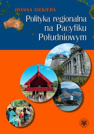 Polityka regionalna na Pacyfiku Poudniowym Joanna Siekiera - okadka audiobooka MP3