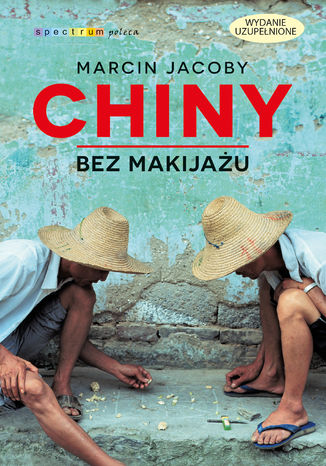 Chiny bez makijau Marcin Jacoby - okadka audiobooka MP3