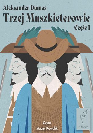 Trzej Muszkieterowie. Część 1