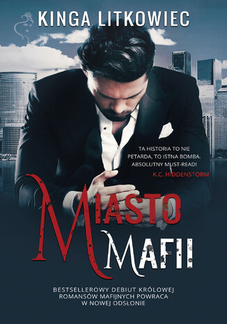 Miasto mafii Kinga Litkowiec Miasto mafii Kinga Litkowiec