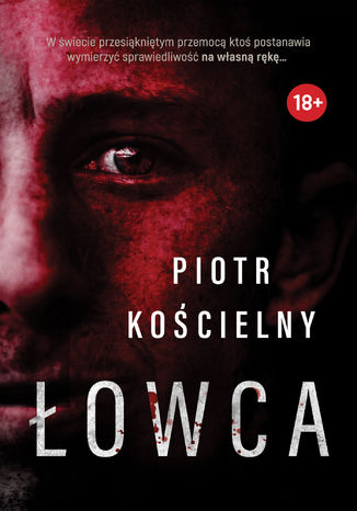 Łowca Piotr Kościelny - okładka audiobooka MP3