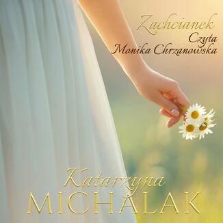 Zachcianek Katarzyna Michalak - okadka audiobooka MP3