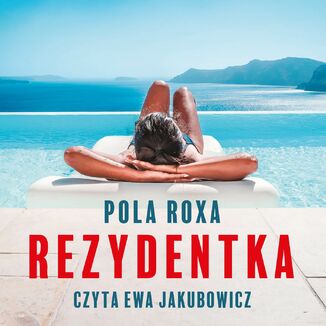Rezydentka Pola Roxa - okadka audiobooka MP3