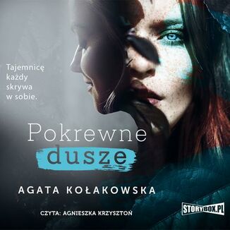 Pokrewne dusze Agata Koakowska - okadka audiobooka MP3