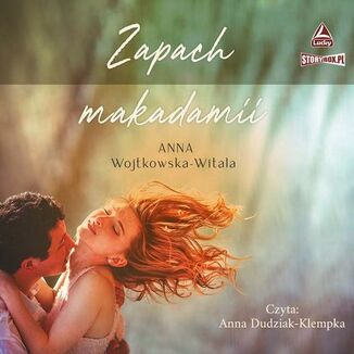 Zapach makadamii Anna Wojtkowska-Witala - okadka audiobooka MP3