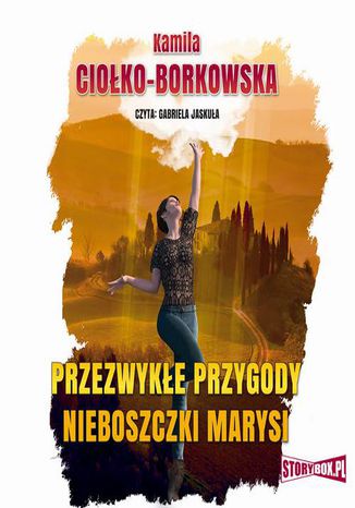 Przezwyke przygody nieboszczki Marysi Kamila Cioko-Borkowska - okadka audiobooks CD