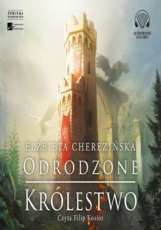 Odrodzone królestwo. Odrodzone królestwo. Tom 5
