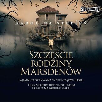Szczcie rodziny Marsdenw Karolina Stpie - okadka audiobooka MP3