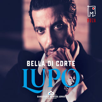 Lupo (t.1) Bella Di Corte - okadka audiobooka MP3
