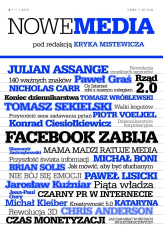 Okładka:NOWE MEDIA pod redakcją Eryka Mistewicza Kwartalnik 3/2013 