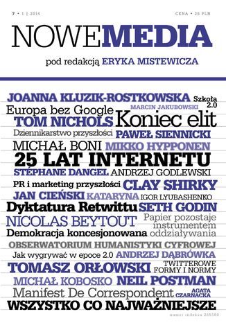 Okładka:NOWE MEDIA pod redakcją Eryka Mistewicza Kwartalnik 7/2014 