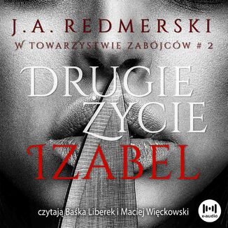 Drugie ycie Izabel J.A. Redmerski - okadka audiobooka MP3